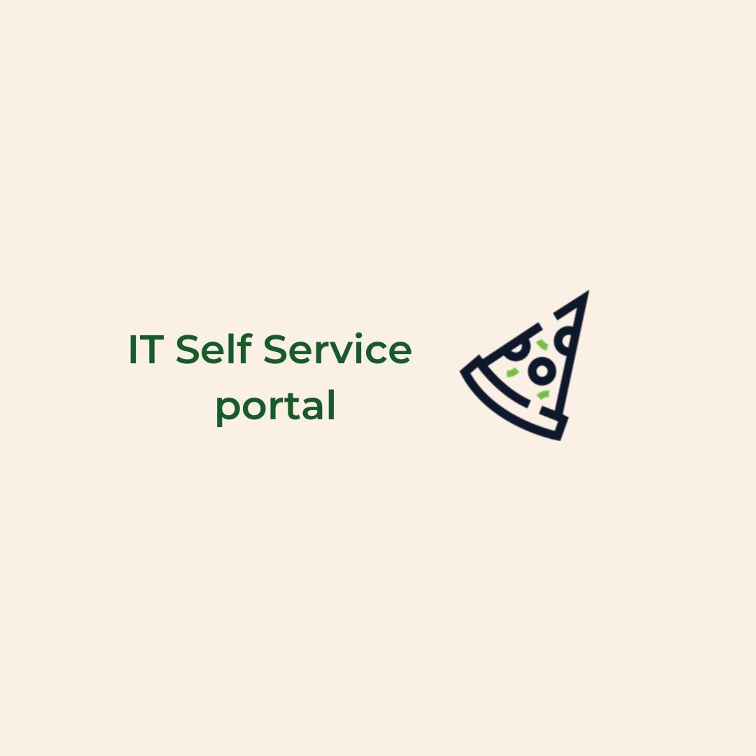 IT Self Service Portal