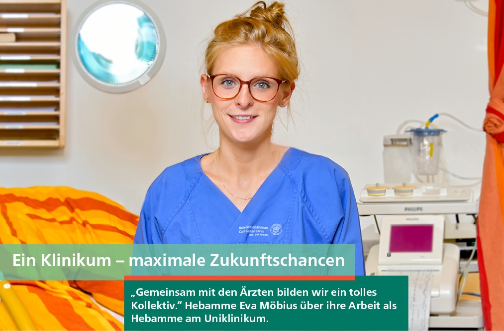 Gemeinsam mit den Ärzten bilden wir ein tolles Kollektiv - eine Hebamme berichtet über Ihren Beruf am Uniklinikum Dresden