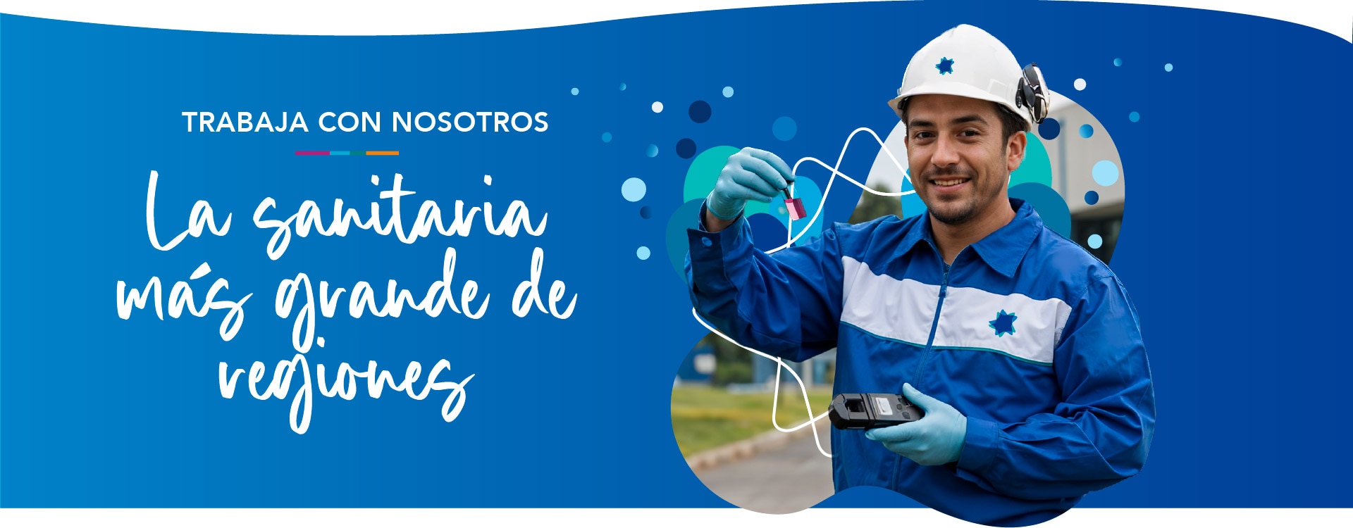 Trabaja con nosotros - La sanitaria más grande de regiones