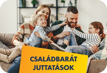 CSALÁDBARÁT JUTTATÁSOK